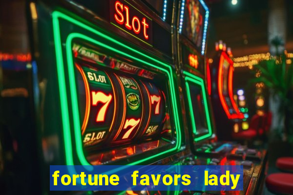 fortune favors lady nikuko assistir dublado